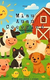 Livro Miau Auau Cocoricó : A reunião vai começar...