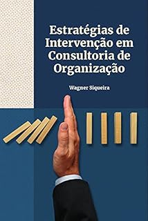 Livro Estratégias de Intervenção em Consultoria de Organização