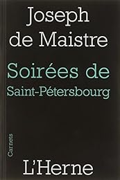 Les  soirées de Saint-Pétersbourg ou Entretiens sur le gouvernement temporel de la providence