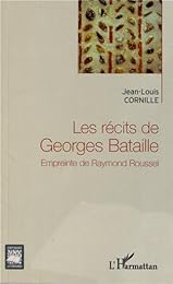 Les  récits de Georges Bataille