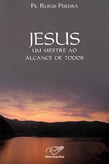Livro Jesus, um mestre ao alcance de todos