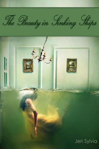 The Beauty in Sinking Ships