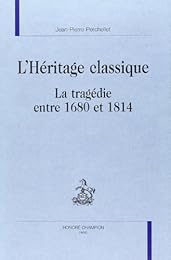 L' héritage classique