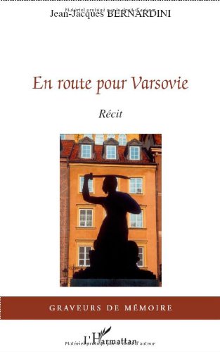 En route pour Varsovie
