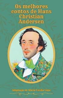 Livro Os melhores contos de Hans Christian Andersen