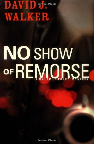 No Show of Remorse