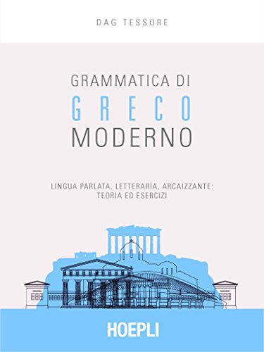 Suppgetnipin Scarica Grammatica della lingua greca moderna Pdf (Tessore)