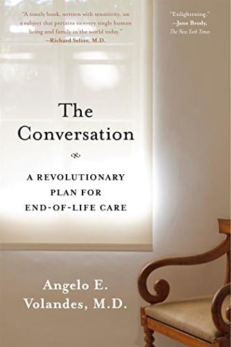 The Conversation: A Revolutionary Plan for End-of-Life Care