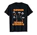 Dobermans: Superior German Engineering T-Shirt