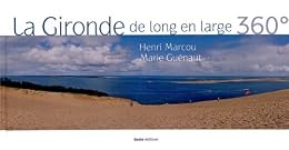La  Gironde de long en large