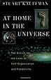 At Home in the Universe: The Search for the Laws of Self-Organization and Complexity