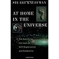 At Home in the Universe: The Search for the Laws of Self-Organization and Complexity