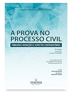 Livro A prova no processo civil: principais inovações e aspectos contraditórios – 3.ª edição