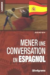 Mener une conversation en espagnol
