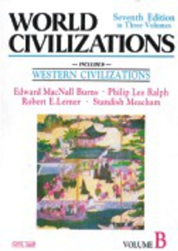 World Civilization Vol B (Medieval) - Burns