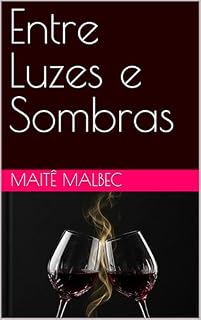 Livro Entre Luzes e Sombras