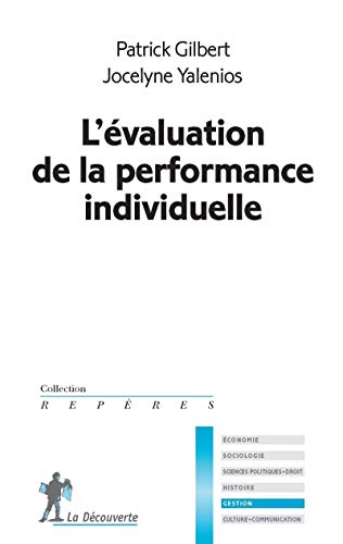 L'évaluation de la performance individuelle (Repères) (French Edition) by Patrick Gilbert, Jocelyne Yalenios