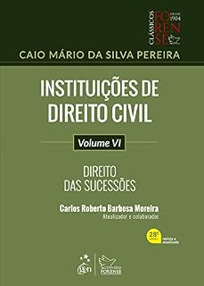 Livro Instituições de Direito Civil - Direito das Sucessões - Vol. VI