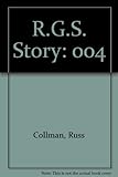 R.G.S Story - Vol 4 - Ophir to Rico