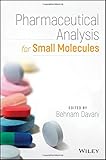 Pharmaceutical Analysis for Small Molecules-Wow! eBook