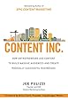 Content Inc.: How Entrepreneurs Use Content to Build Massive Audiences and Create Radically  Successful Businesses