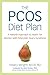The PCOS Diet Plan: A Natural Approach to Health for Women with Polycystic Ovary Syndrome