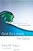 God So Loved, He Gave: Entering the Movement of Divine Generosity