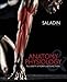 Anatomy & Physiology: The Unity of Form and Function with 2-Semester Connect Access Card