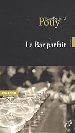 Le  bar parfait