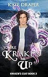 You're Kraken Me Up