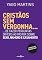 Livro Cristãos sem vergonha...: ...de fazer perguntas difíceis ao pastor sobre sexo, namoro e casamento