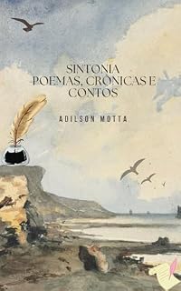 Livro SINTONIA - POEMAS, CRÔNICAS E CONTOS