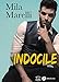 Indocile (French Edition) by Mila  Marelli