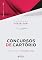 Livro Concursos de Cartório : Prática para a Segunda Fase - 3ª Ed - 2026