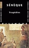 Seneque, Tragedies (Classiques en poche) (French and Latin Edition) by