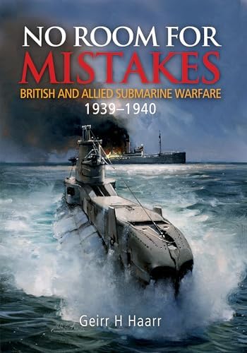 Submarines: WWI to the present: Ross, David, Bishop, Chris