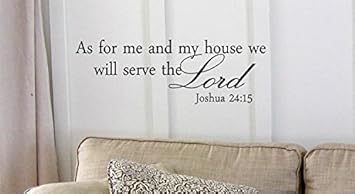 Buy Decalgeek As For Me And My House We Will Serve The Lord Vinyl