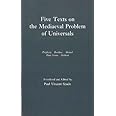 Five Texts on the Mediaeval Problem of Universals: Porphyry, Boethius, Abelard, Duns Scotus, Ockham