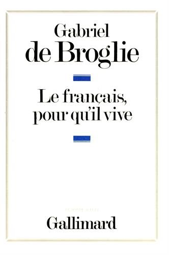 Le Français Pour Quil Vive Télécharger Pdf De Gabriel De - 