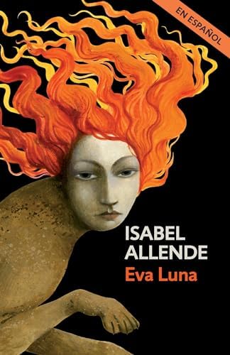 Amazon.com: Ines del Alma Mia: Una Novela (Spanish Edition