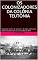 Livro OS COLONIZADORES DA COLÔNIA TEUTÔNIA: Relação de nomes de pioneiros e de lotes coloniais da Colônia Teutônia entre os anos de 1862 até 1876