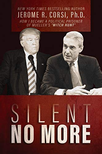 Silent No More: How I Became a Political Prisoner of Mueller's