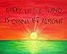 Rasta Color Sunset Wall Art Every Little Thing Is Gonna Be Alright Song Lyric Art Unframed Painting Print (8x10 inches)