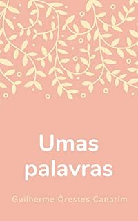 Livro Umas palavras: o livro do meio