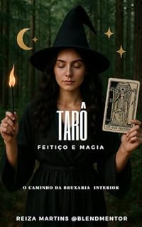 Livro Tarô , Feitiço e Magia: O Caminho da bruxaria interior