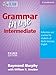 Grammar in Use Intermediate: Reference and Practice for Students of North American English