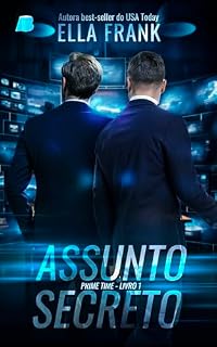 Livro Assunto Secreto (Prime Time Livro 1)