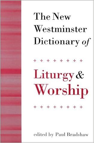 By Westminster John Knox Press The New Westminster Dictionary Of