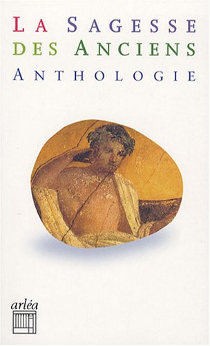 La  sagesse des anciens
