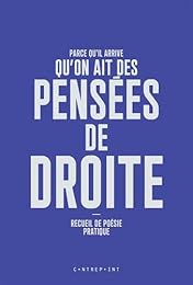 Parce qu'il arrive qu'on ait des pensées de droite